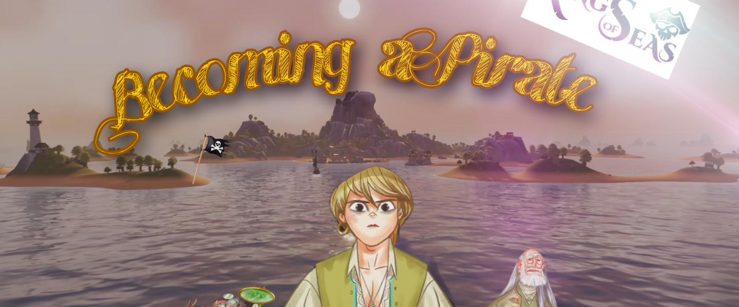 Becoming a Pirate – King of Seas Gameplay